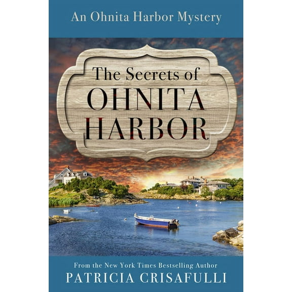 The Secrets of Ohnita Harbor, (Paperback)