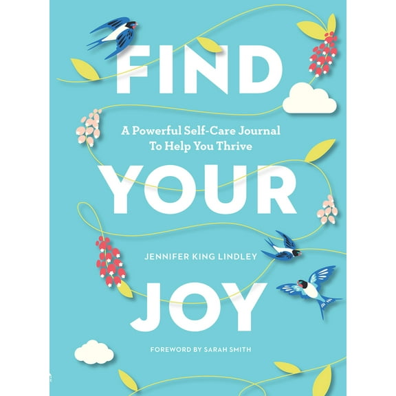 Pre-Owned Find Your Joy: A Powerful Self-Care Journal to Help You Thrive (Paperback) 1950785068 9781950785063