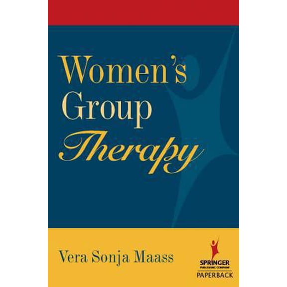 Pre-Owned Women's Group Therapy: Creative Challenges and Options (Paperback) 0826173845 9780826173843