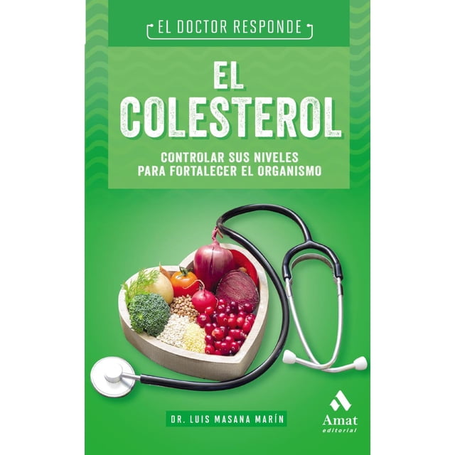 EL COLESTEROL AMAT LUIS MASANA MARIN