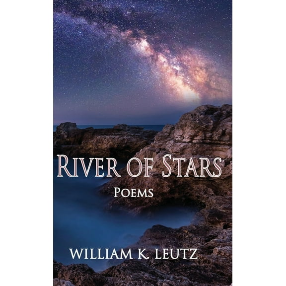 River of Stars: Poems, (Hardcover)