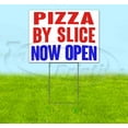 thumbnail image 1 of Pizza By Slice Now Open (18" x 24") Yard Sign, Includes Metal Step Stake, 1 of 6