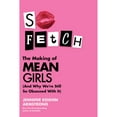 thumbnail image 1 of Pre-Owned So Fetch: The Making of Mean Girls (and Why We're Still So Obsessed with It) (Hardcover) by Jennifer Keishin Armstrong, 1 of 1