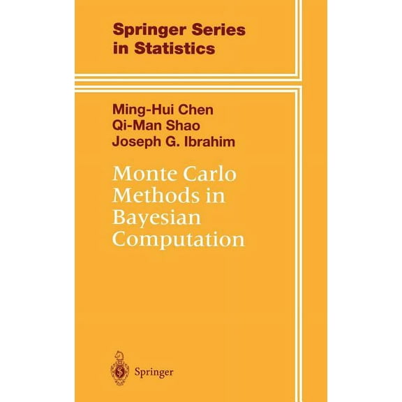 Springer Statistics Monte Carlo Methods in Bayesian Computation, (Hardcover)