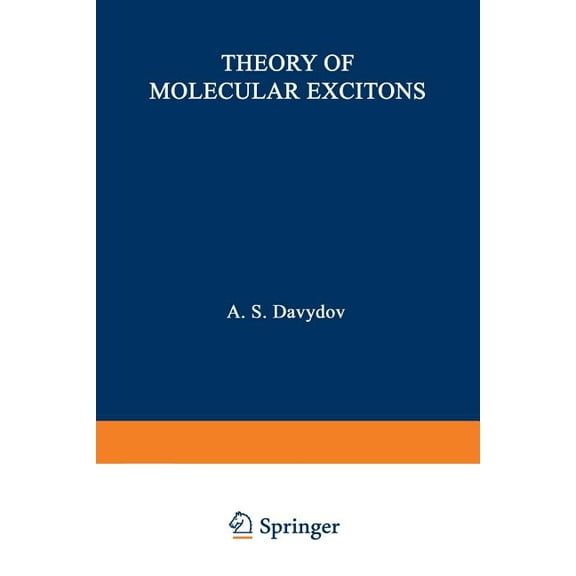 Theory of Molecular Excitons, (Paperback)
