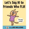 thumbnail image 1 of Let's Say Hi to Friends Who Fly! (Cat the Cat), 1 of 3