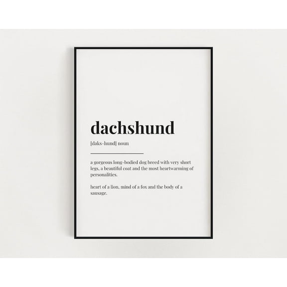 Dachshund Definition Print, Wall Art, Definition Print, Wall Décor Home Decor #3708, Unframed Poster Size 8x12