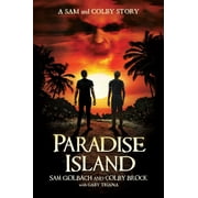 Paradise Island : A Sam and Colby Story (Hardcover)