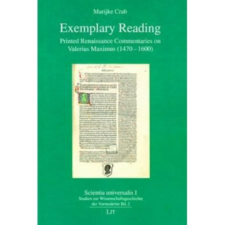 Exemplary Reading: Printed Renaissance Commentaries on Valerius Maximus 1470-1600