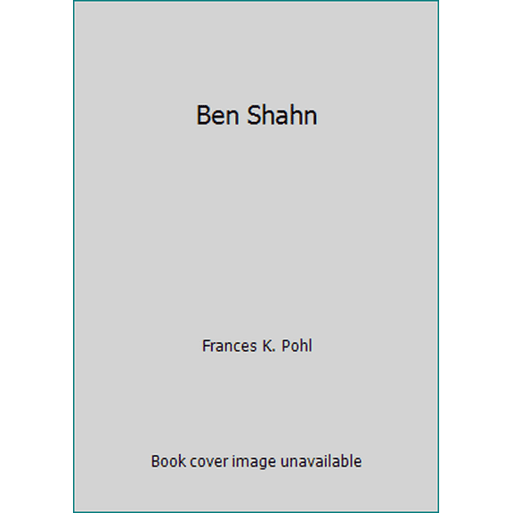Pre-Owned Ben Shahn (Paperback) 156640312X 9781566403122