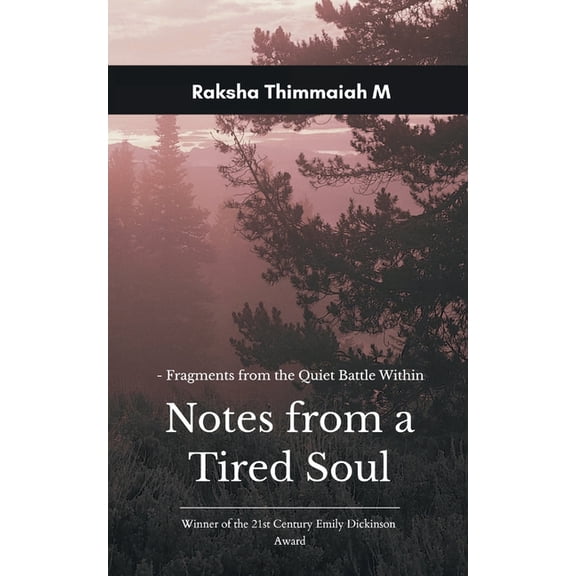 Notes from a Tired Soul, (Paperback)