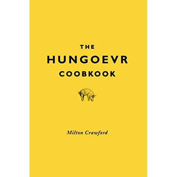 Pre-Owned The Hungover Cookbook (Hardcover) 022408657X 9780224086578