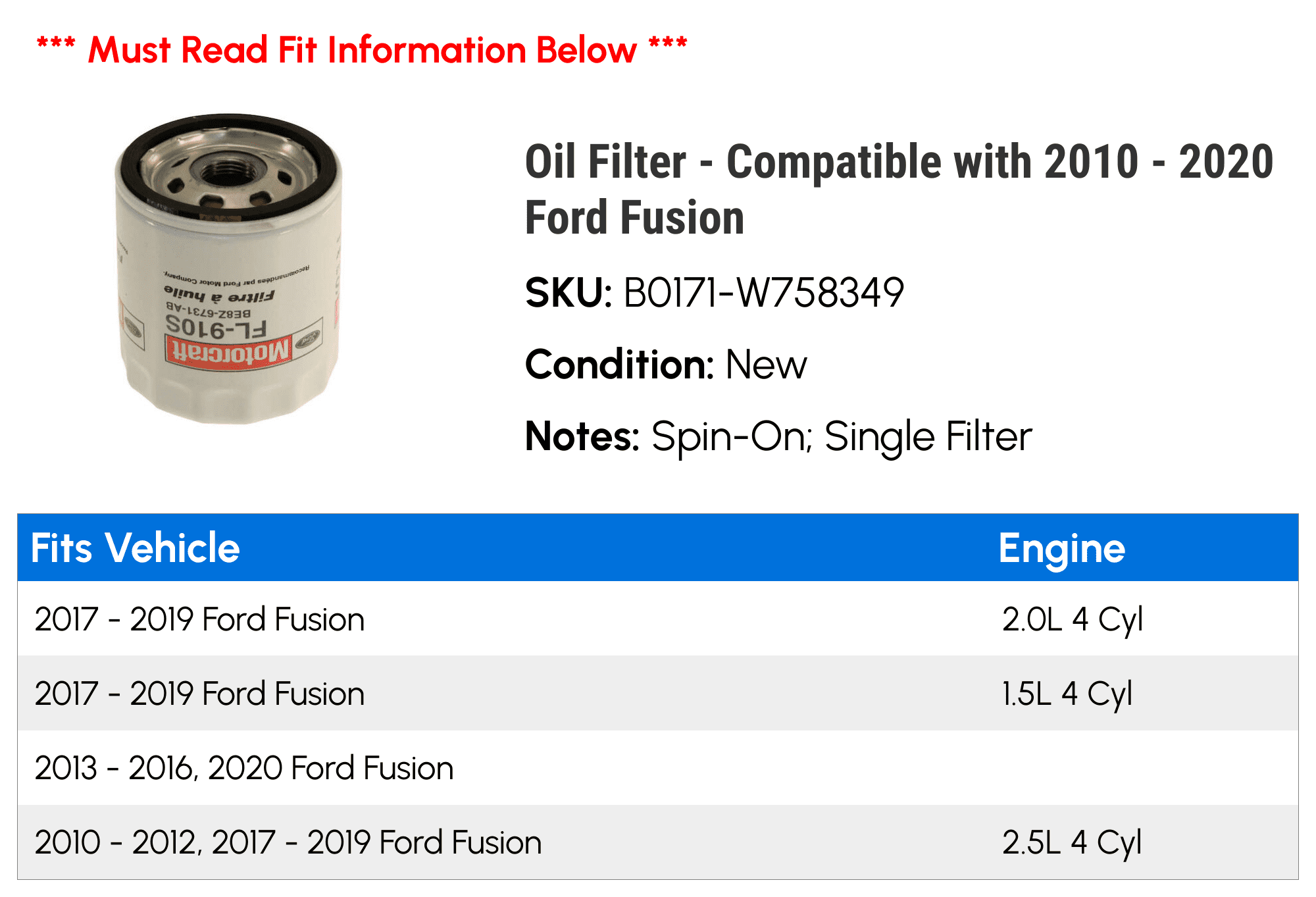 Motorcraft Motor Oil Filter FL-2051 Spin-On, Single Filter Fits 2010-2020 ford Fusion