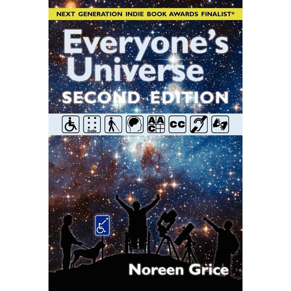 Everyone's Universe: A Guide to Accessible Astronomy Places (second edition), (Paperback)