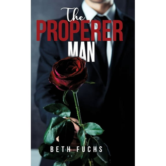 The Properer Man, (Hardcover)