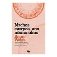 thumbnail image 1 of Muchos Cuerpos, una Misma Alma Penguin Random House Grupo Editorial S.A. De C.V. Brian Weiss, 1 of 2