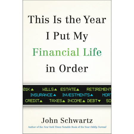 This is the Year I Put My Financial Life in Order