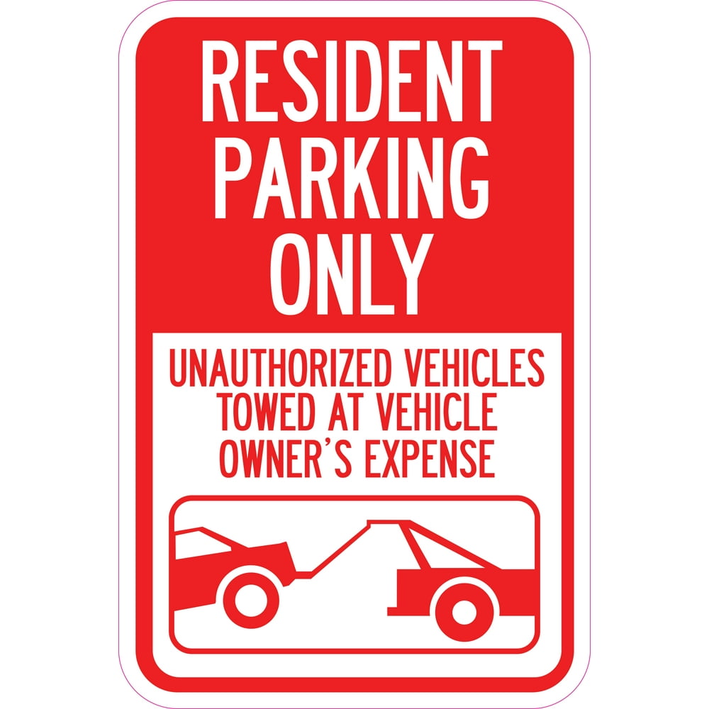 Parking Restriction Sign Resident Parking Only, Unauthorized Vehicles