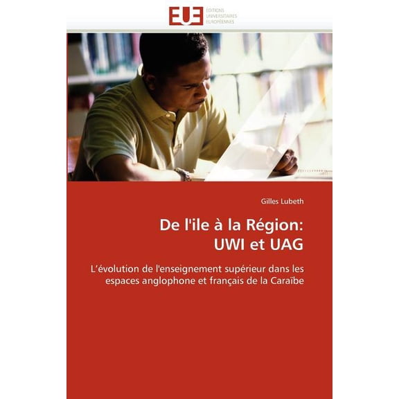 Omn.Univ.Europ. de l''ile Ã La RÃ©gion: Uwi Et Uag, (Paperback)