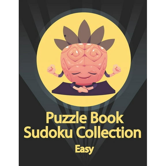 Puzzle Book, Sudoku Collection Easy: Sudoku Puzzles With Solutions At The Back. Puzzle book for adults- Entertaining Gam, (Paperback)