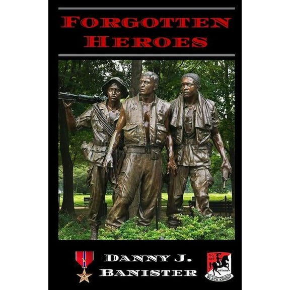 Forgotten Heroes (Paperback)