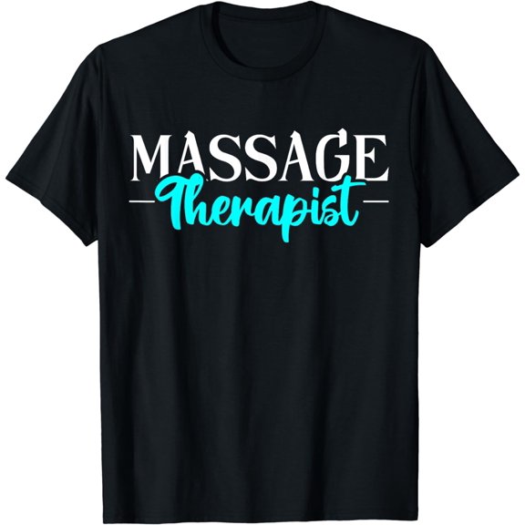 Massage Therapist Massage Therapy T-Shirt