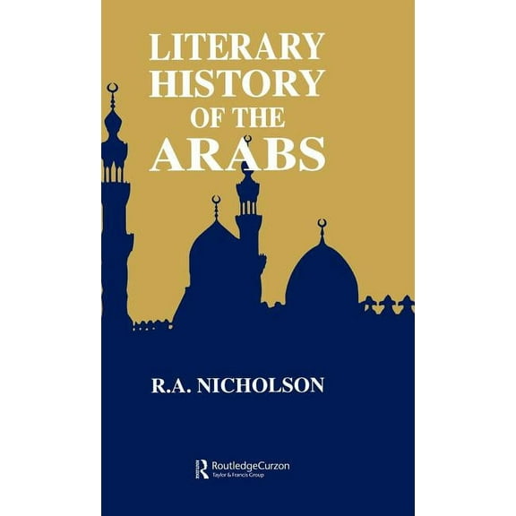 Literary History of the Arabs, (Hardcover)