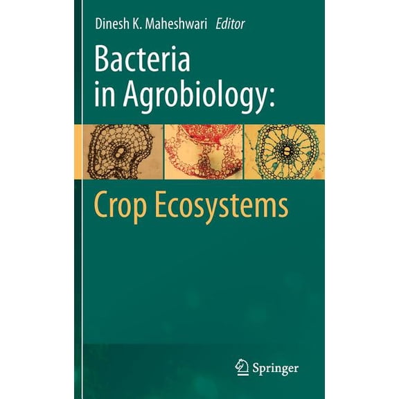 Bacteria in Agrobiology: Crop Ecosystems, (Hardcover)