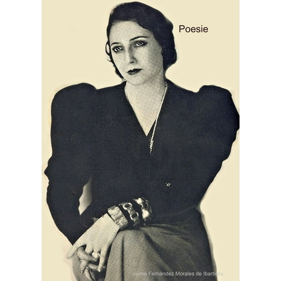 Juana Fernández Morales de Ibarbourou, (Paperback)