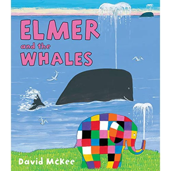 Pre-Owned Elmer and the Whales (Hardcover) 1467734535 9781467734530