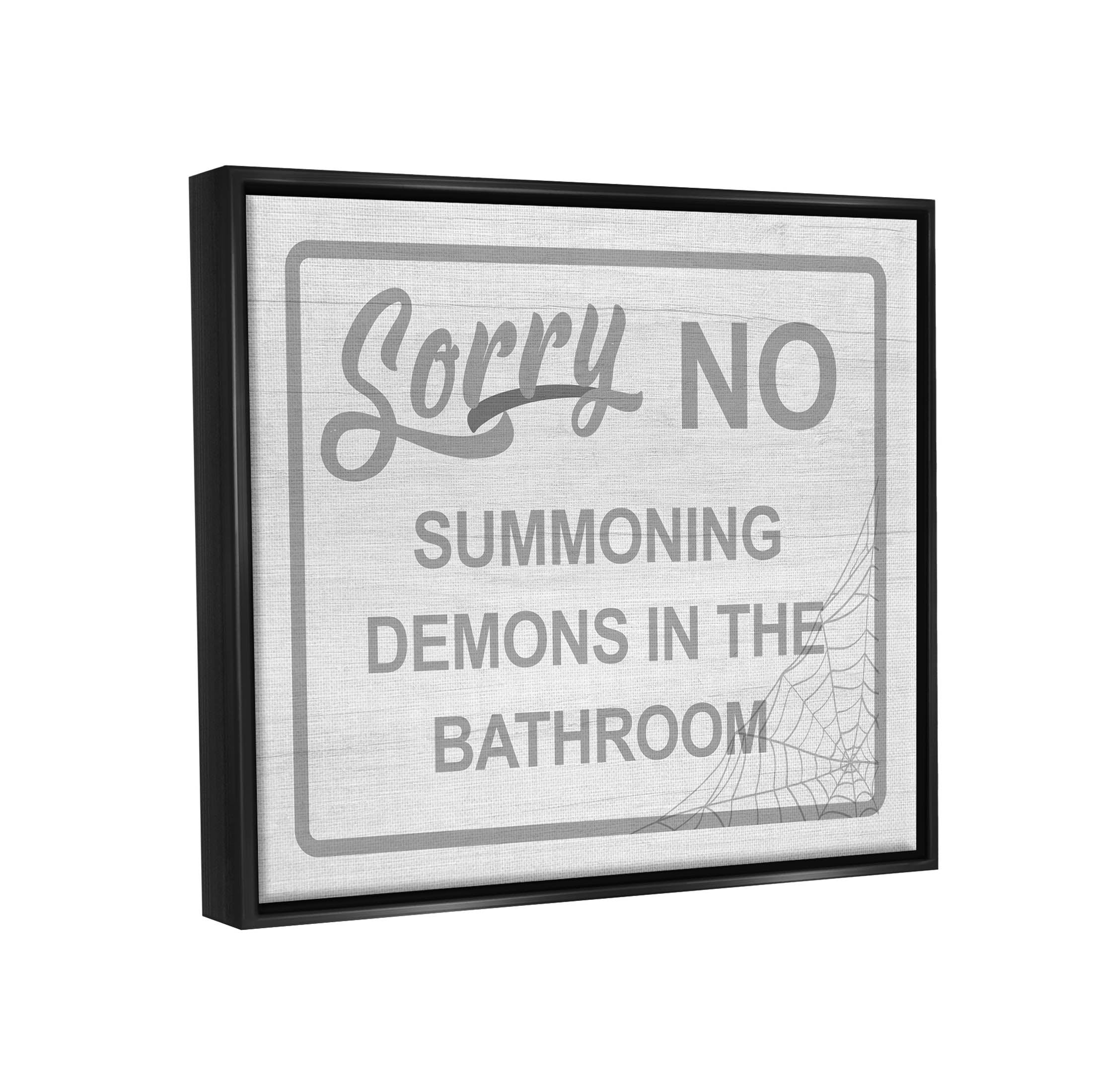 Stupell Industries No Summoning Demons Bathroom Graphic Art Jet Black Floating Framed Canvas Print Wall Art, Design by Lil' Rue