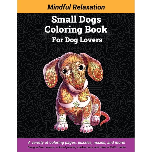 Small Dogs Coloring Book: For Dog Lovers (Paperback)
