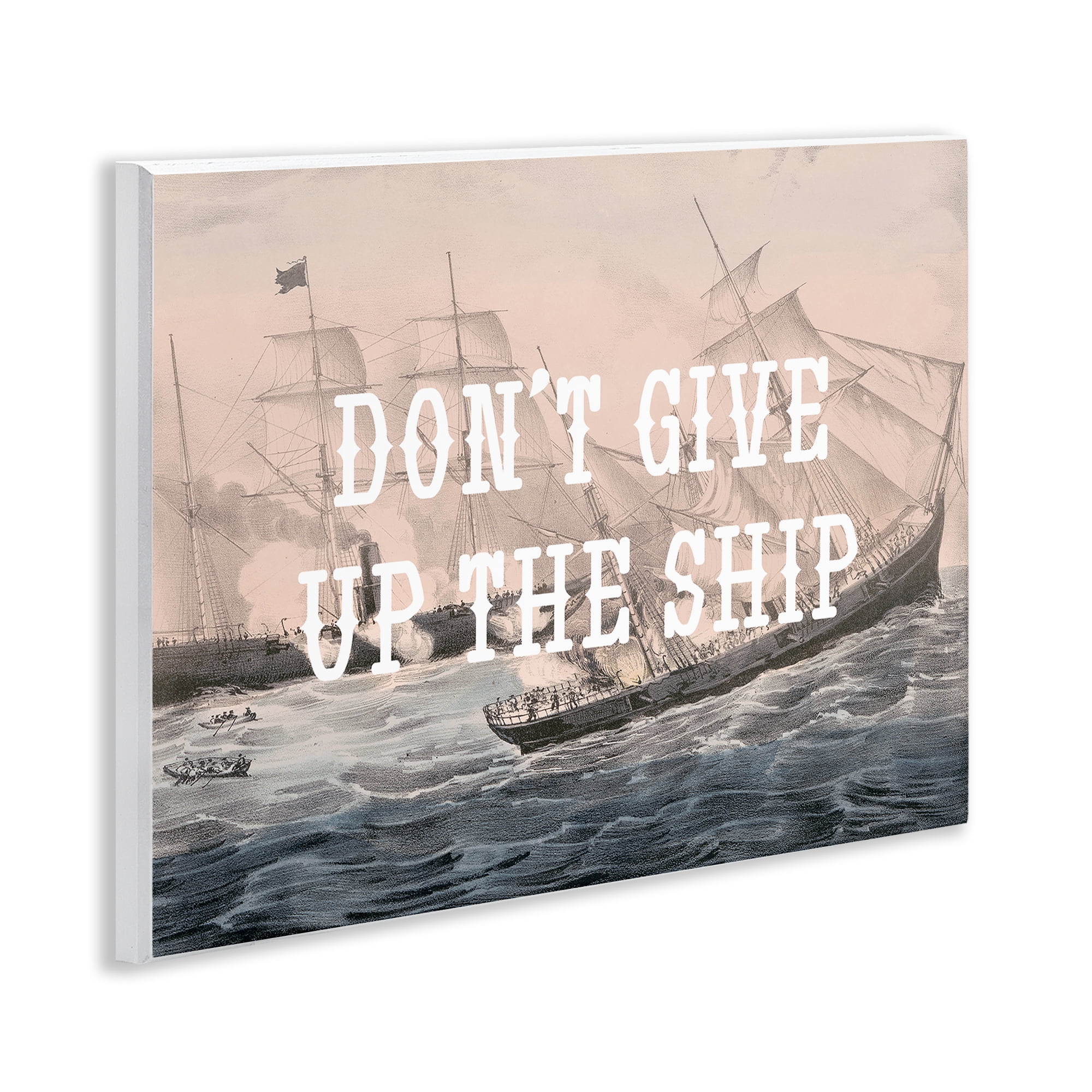 Stupell Industries Don't Give Up Ship Nautical & Beach Painting Unframed Art Print Wall Art, 14 x 11