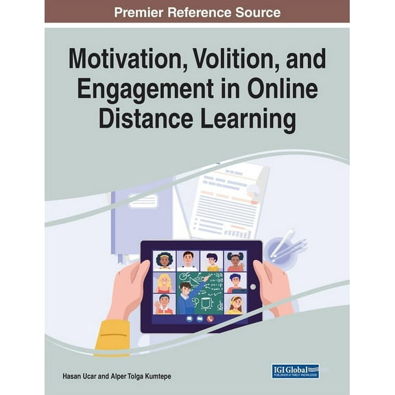 Motivation, Volition, and Engagement in Online Distance Learning, (Paperback)