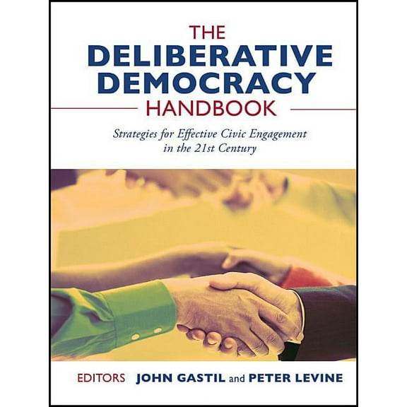 The Deliberative Democracy Handbook (Paperback)
