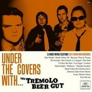 The Tremolo Beer Gut - Under the Covers - Rock - Vinyl
