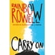 thumbnail image 1 of Carry on Alfaguara Juvenil RAINBOW ROWELL, 1 of 2