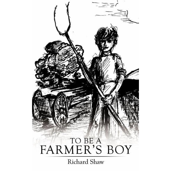 To Be a Farmer's Boy (Paperback)
