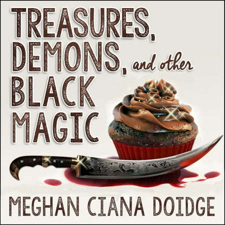 Magic Treasure - Treasures, Demons, and Other Black Magic - Audiobook