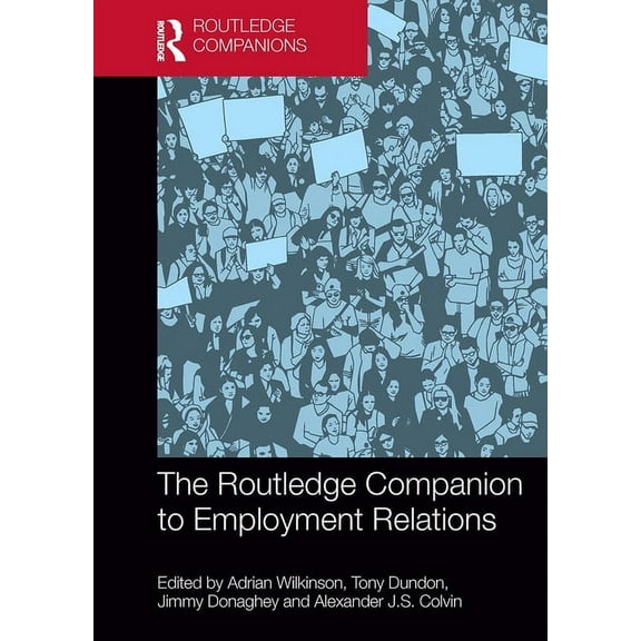Routledge Companions in Business, Manage The Routledge Companion to Employment Relations, (Paperback)