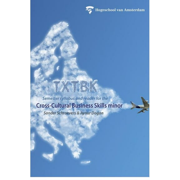 Txtbk: Semester syllabus and reader for the cross-cultural business skills minor, (Hardcover)