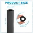 thumbnail image 2 of Uxcell 4Pcs 3/4" ID x 1.3Ft x 0.35" Pipe Insulation Foam Tube Black, 2 of 7