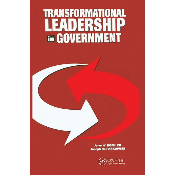 St Lucie Transformational Leadership in Government, (Hardcover)