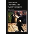 thumbnail image 1 of Spinoza en el Parque México Td Tusquets 9786070791581, 1 of 2