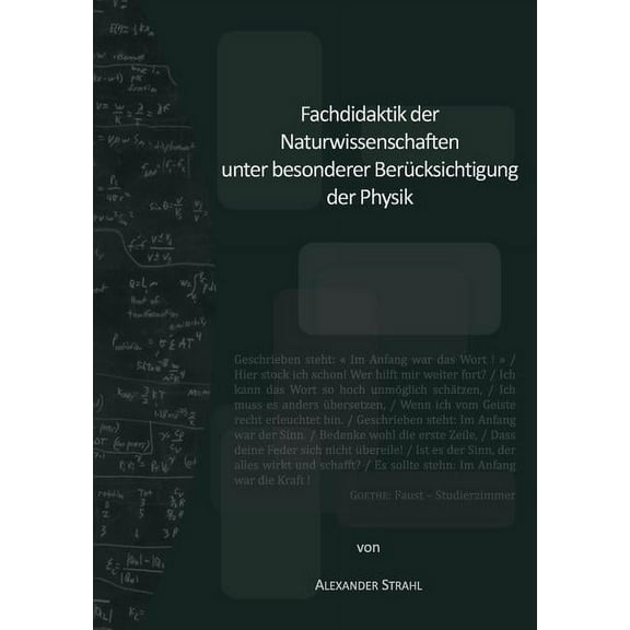 Fachdidaktik der Naturwissenschaften unter besonderer Berücksichtigung der Physik, (Paperback)