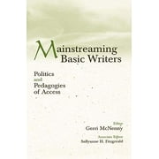 Angle View: Mainstreaming Basic Writers: Politics and Pedagogies of Access [Paperback - Used]