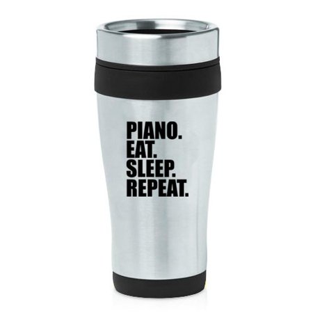 

16 oz Insulated Stainless Steel Travel Mug Piano Eat Sleep Repeat (Black)