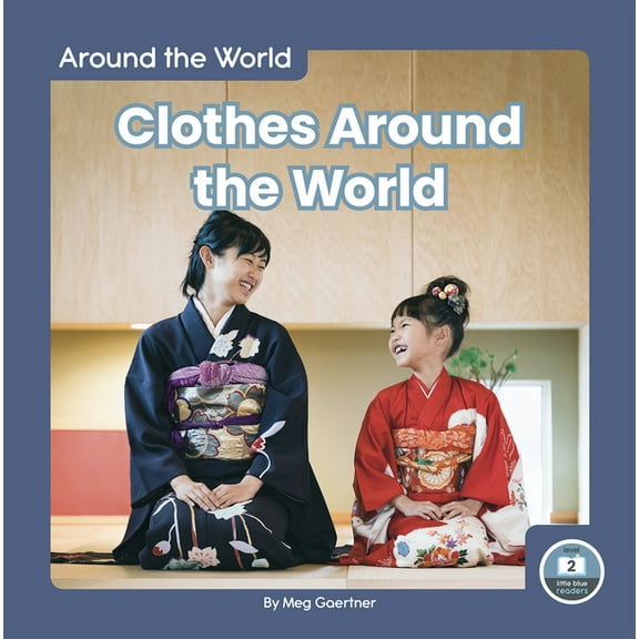Clothes Around the World (Hardcover)