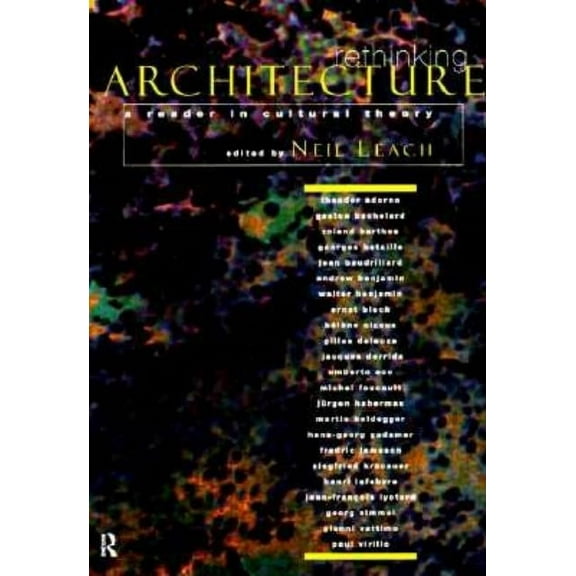 Sociolinguistics Rethinking Architecture: A Reader in Cultural Theory, (Paperback)