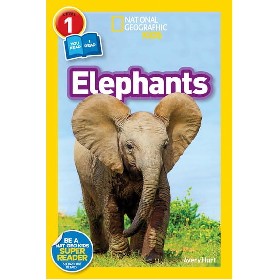 National Geographic Kids Readers Elephants (National Geographic Kids Readers, Level 1), (Hardcover)